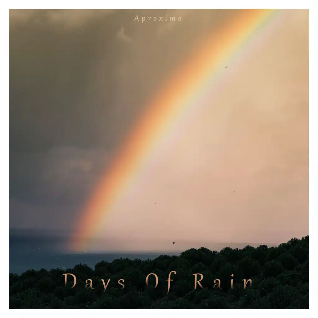 Days Of Rain