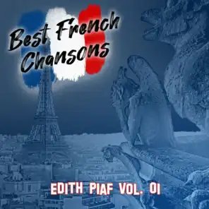 Best French Chansons: Edith Piaf Vol. 01