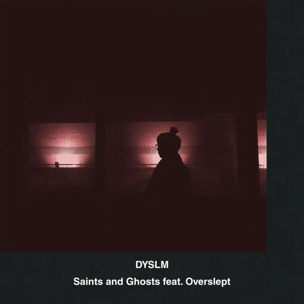 Saints and Ghosts, Pt. 1/2