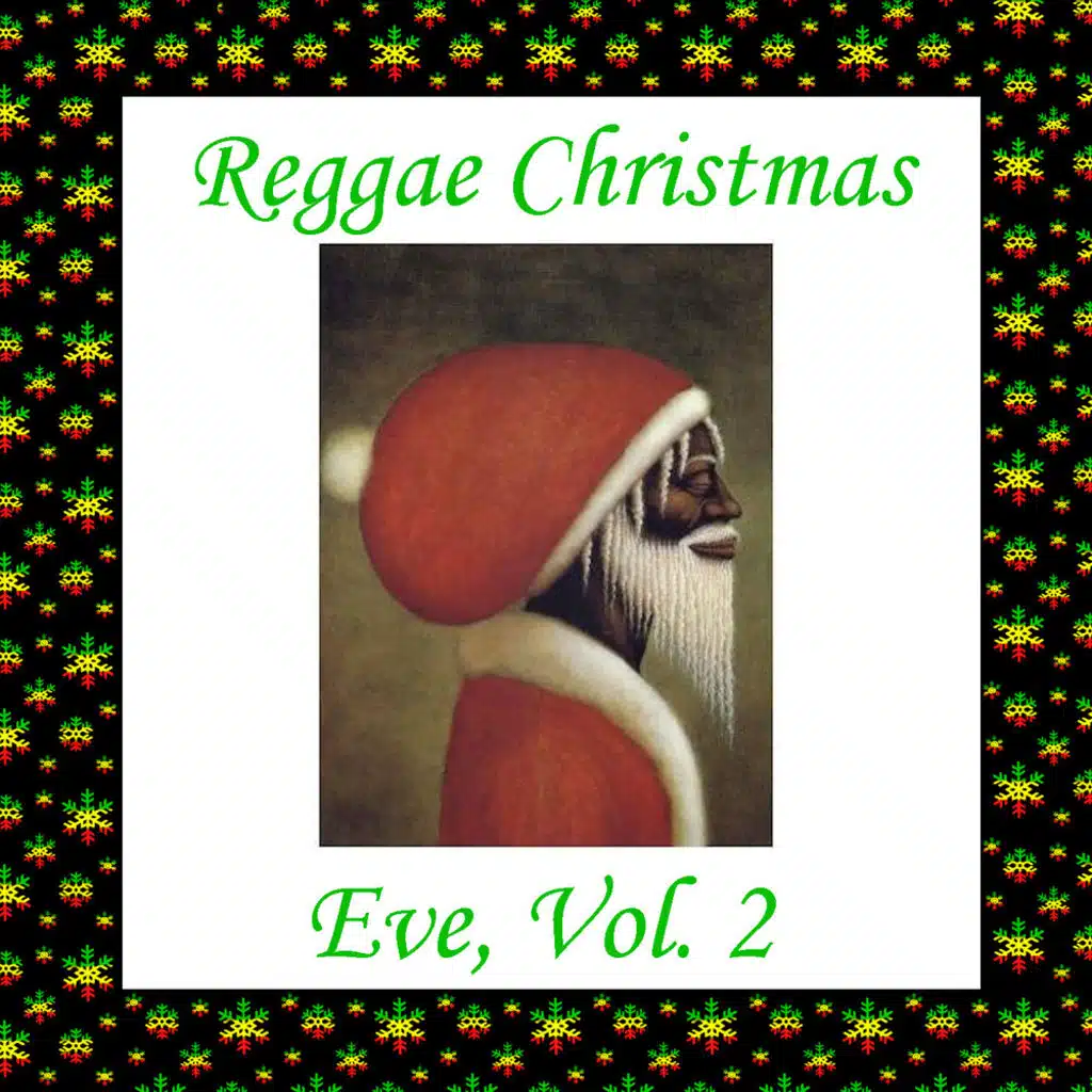 Reggae Christmas Eve, Vol. 2