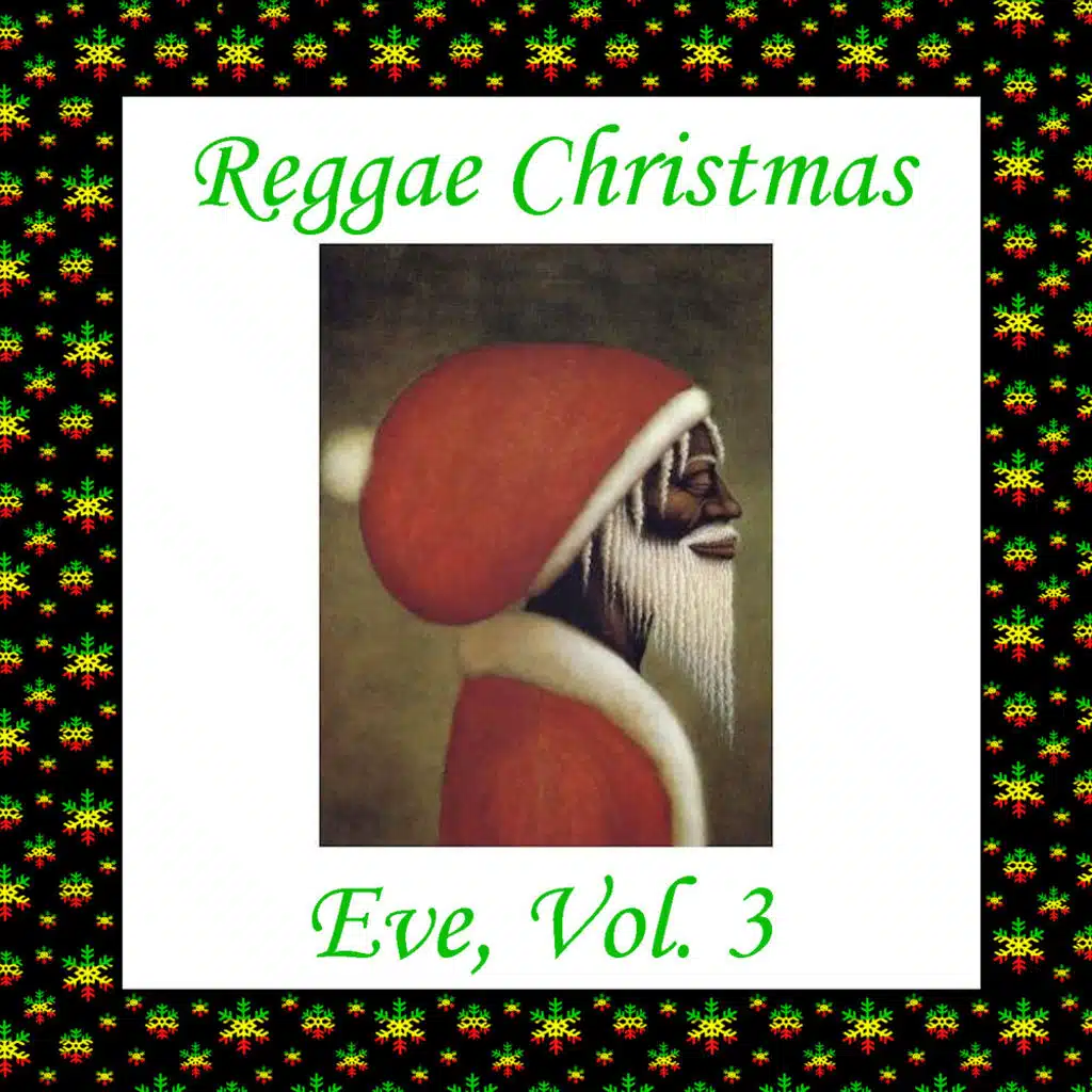 Reggae Christmas Eve, Vol. 3