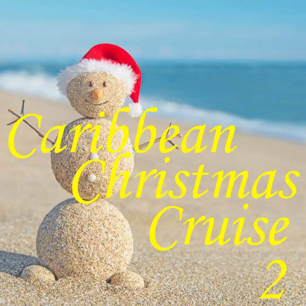 Caribbean Christmas Cruise, Vol. 2