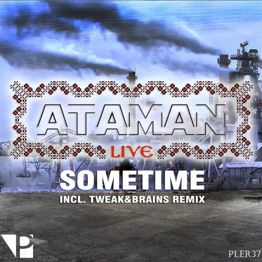 Sometime (Tweak&brains Remix)
