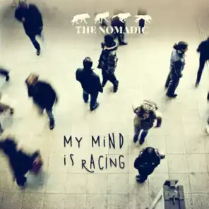 My Mind Is Racing