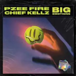Big Emotions (feat. Chief Kellz)
