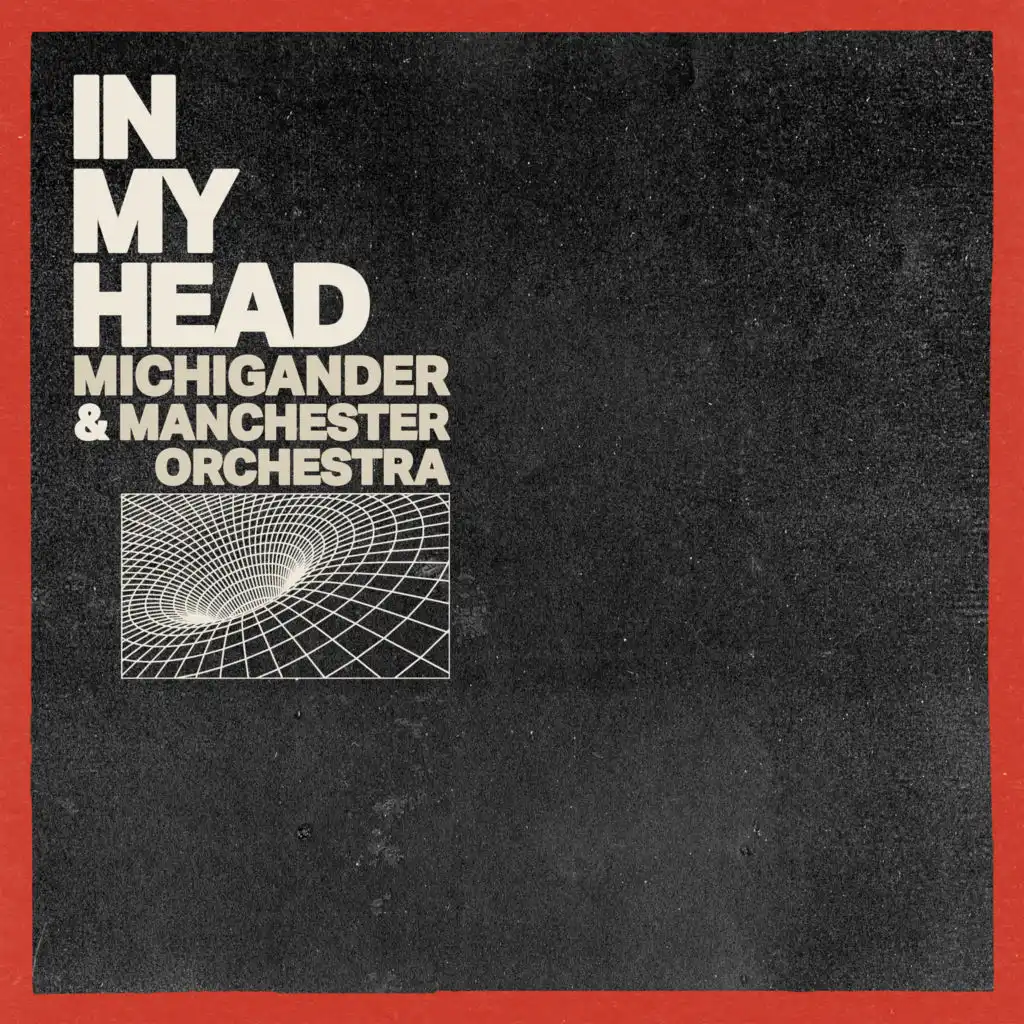 Michigander & Manchester Orchestra