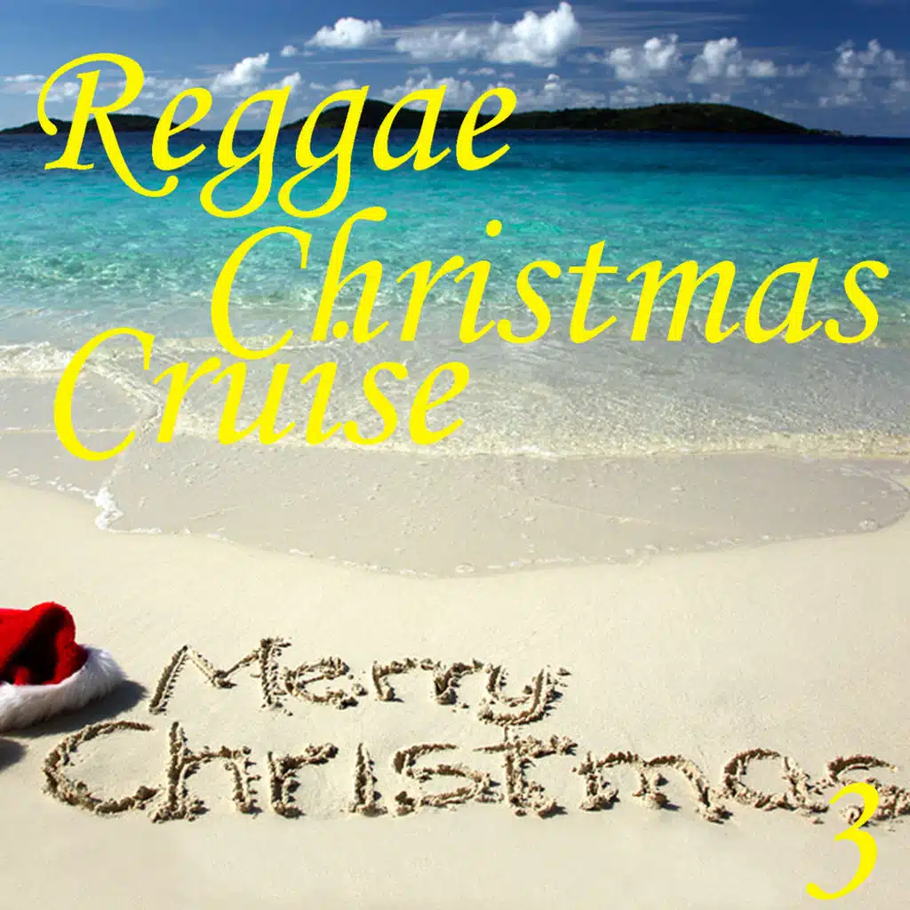 Reggae Christmas Cruise, Vol. 3
