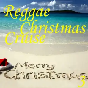 Reggae Christmas Cruise, Vol. 3