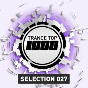 Trance Top 1000 Selection, Vol. 27