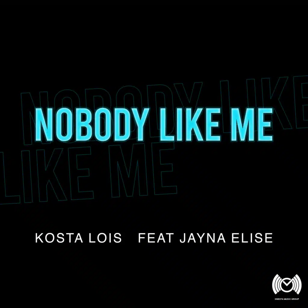 Nobody Like Me (feat. Jayna Elise)