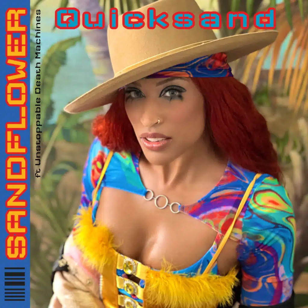 Quicksand (feat. Unstoppable Death Machines)
