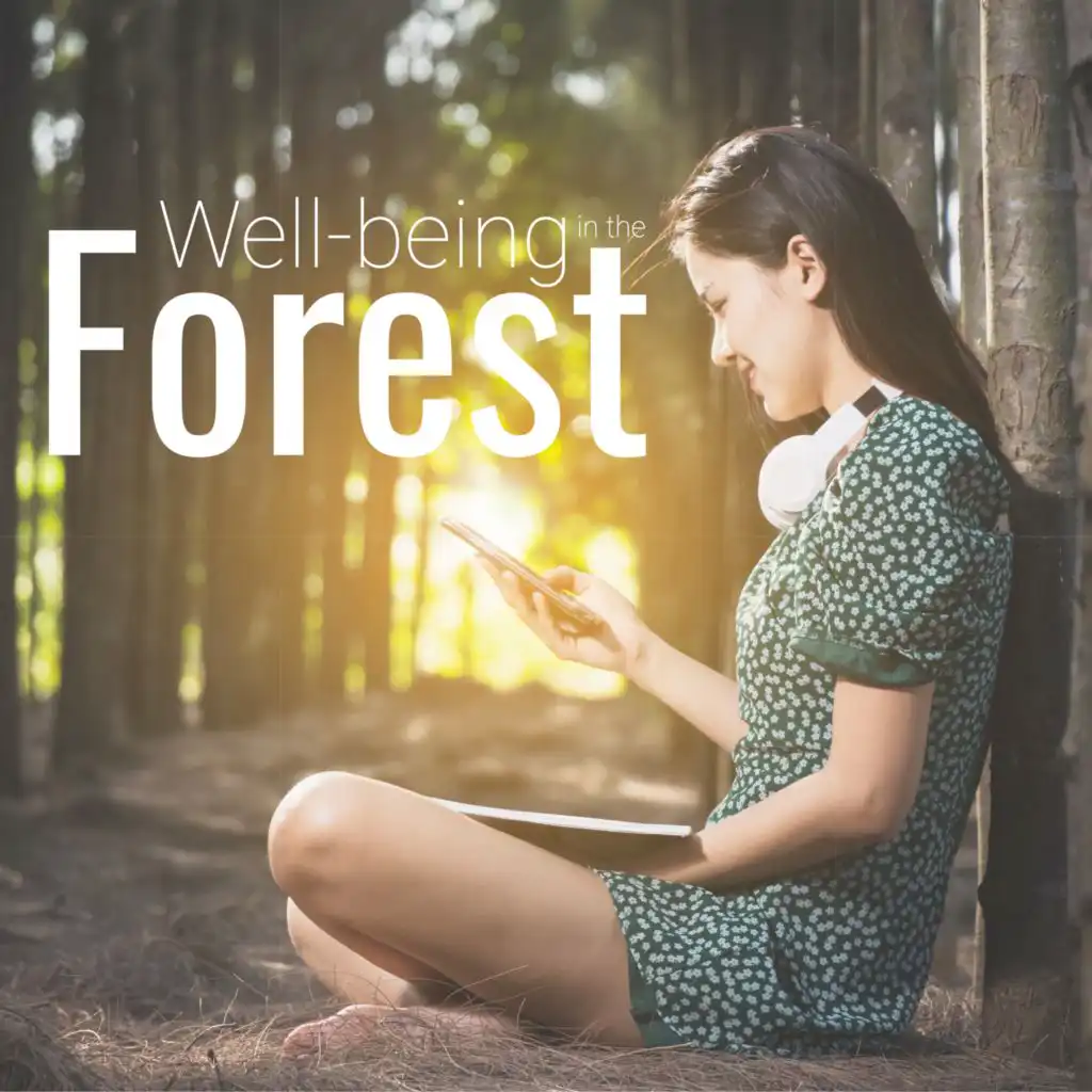 Well-being in the Forest