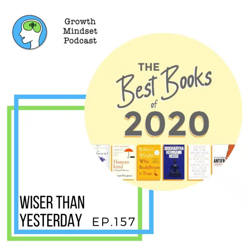 158: Wiser Than Yesterday podcast - The best books of 2020