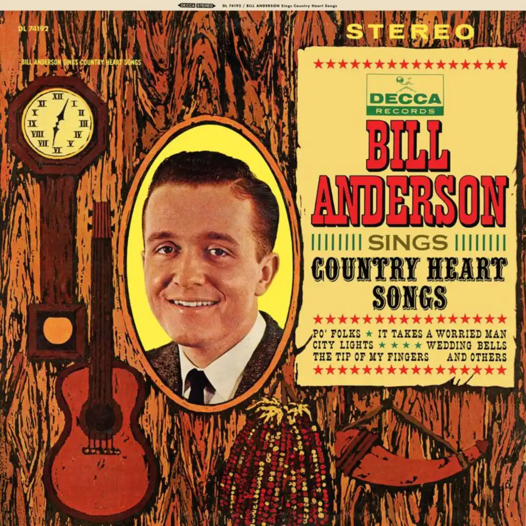 Bill Anderson Sings Country Heart Songs