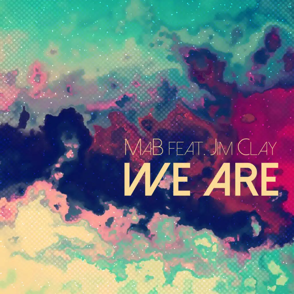 We Are (Club Mix) [feat. Jim Clay]