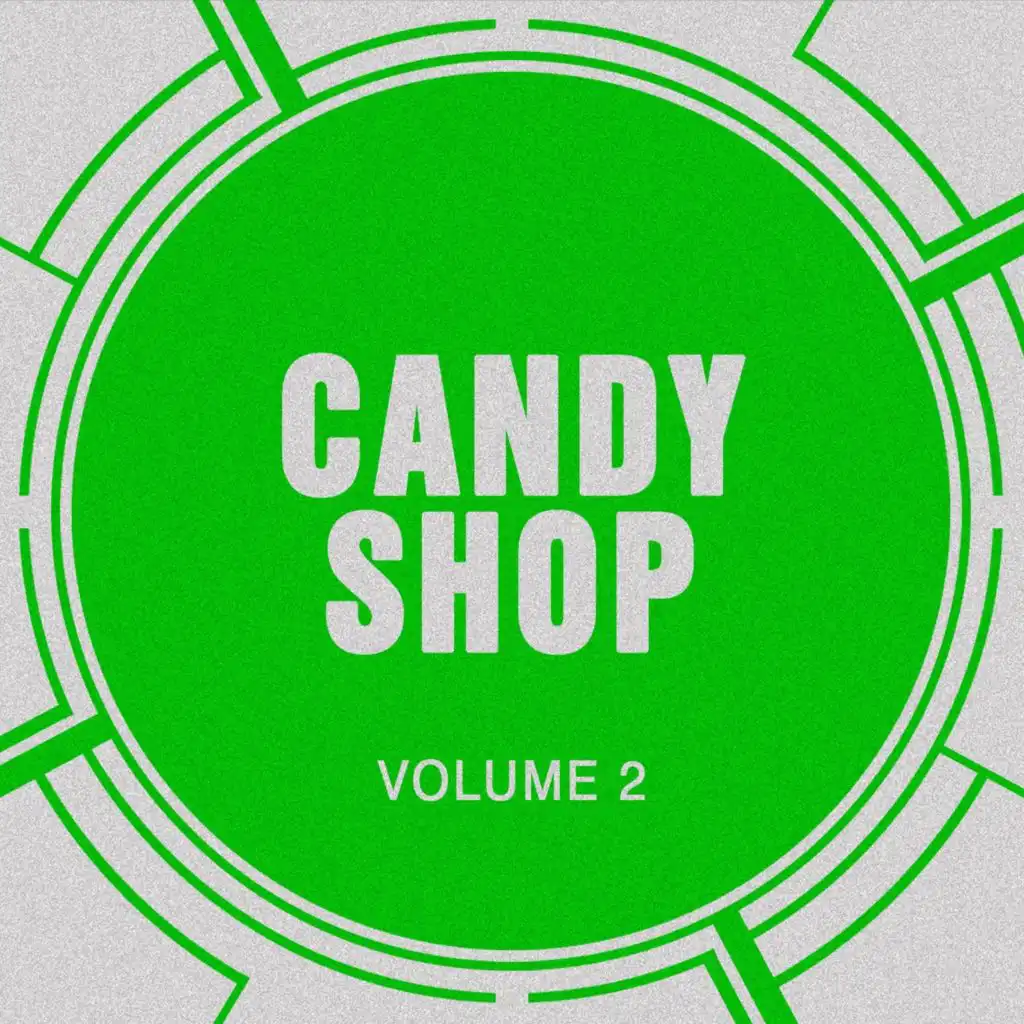 Candy Shop, Vol. 2