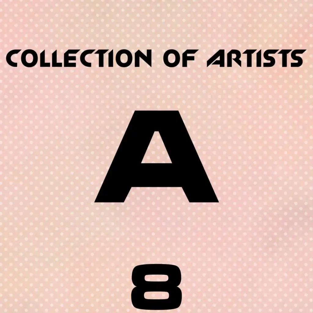 Collection of Artists A, Vol. 8