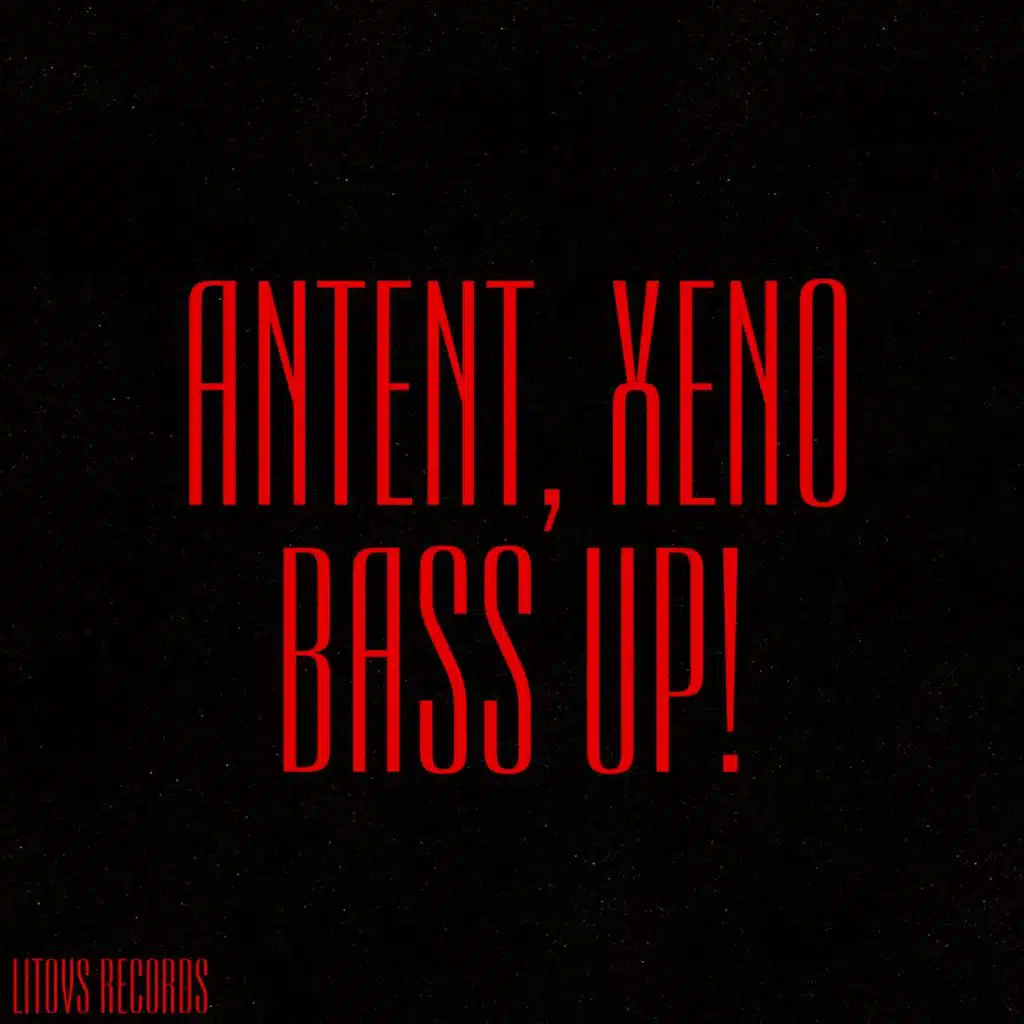 Antent and Xeno