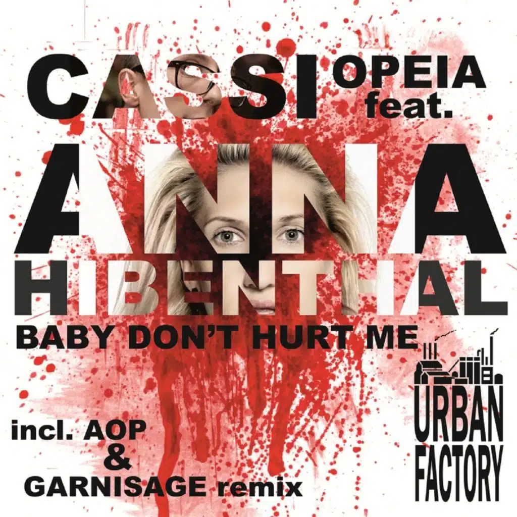 Baby Dont Hurt Me (feat. Anna Hibenthal)