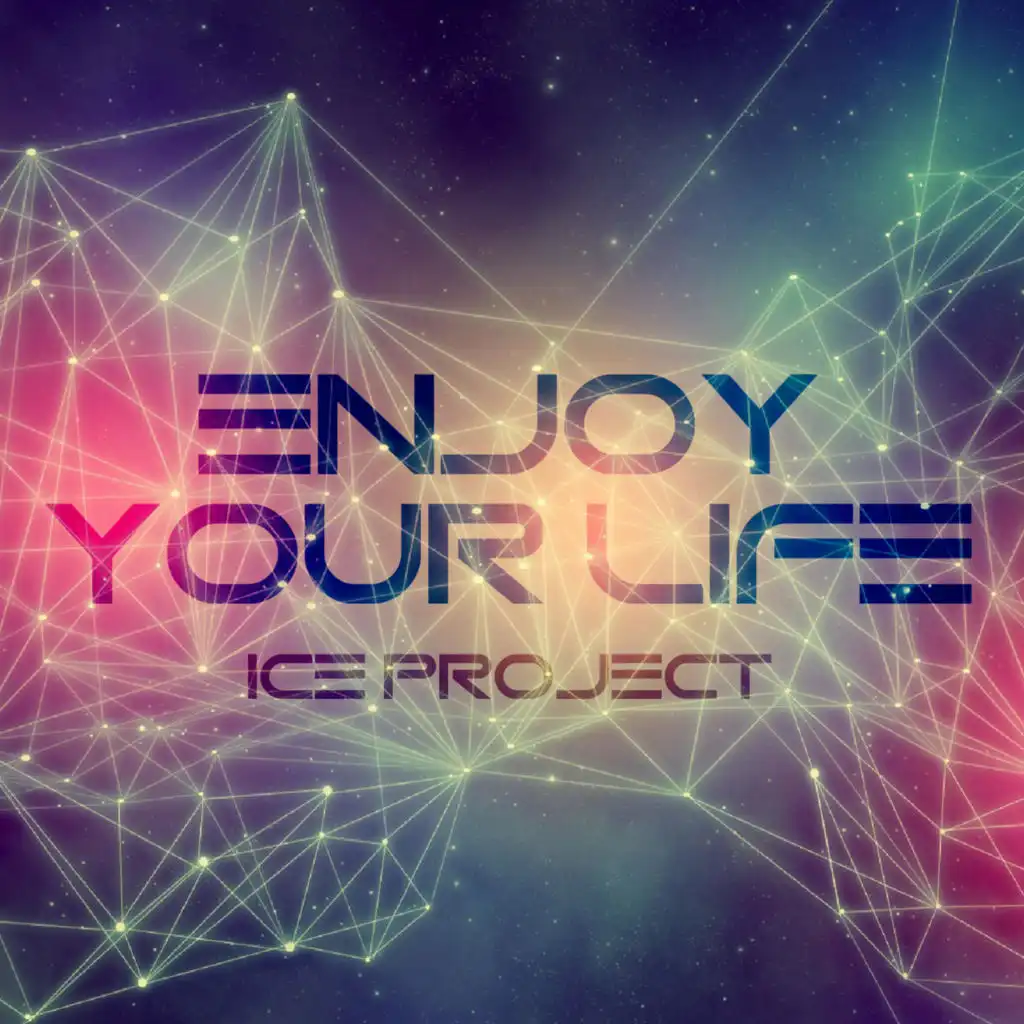 Enjoy Your Life (Acapella)