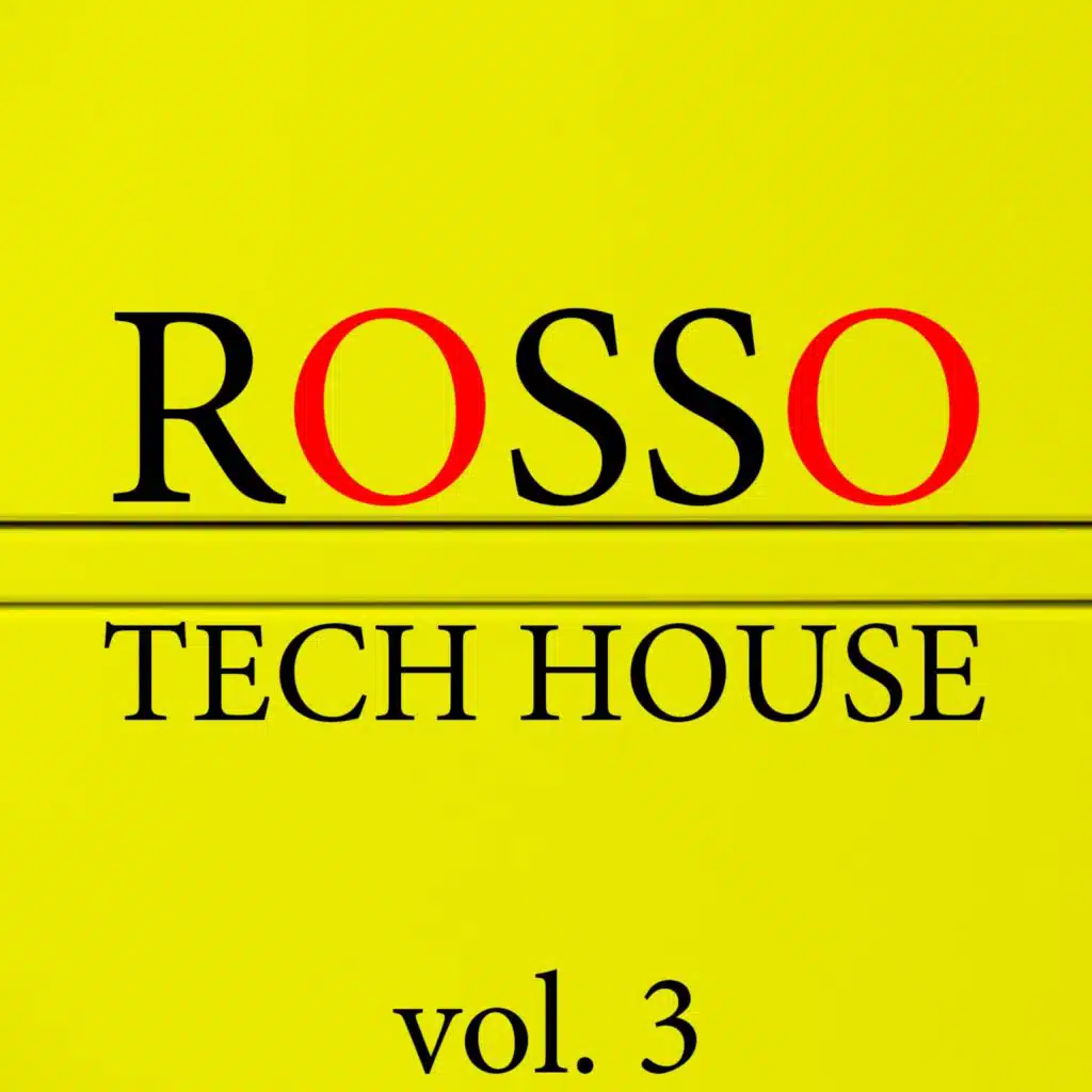 Rosso Tech House, Vol. 3
