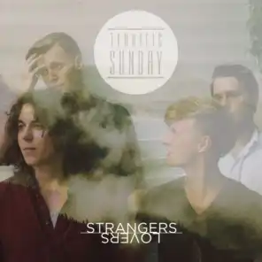 Strangers, Lovers