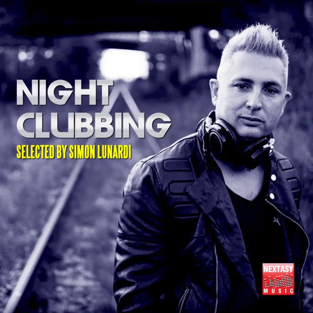 Night Clubbing (Selected By Simon Lunardi)