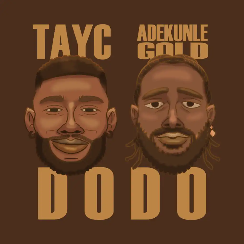 D O D O (Adekunle Gold  Version)