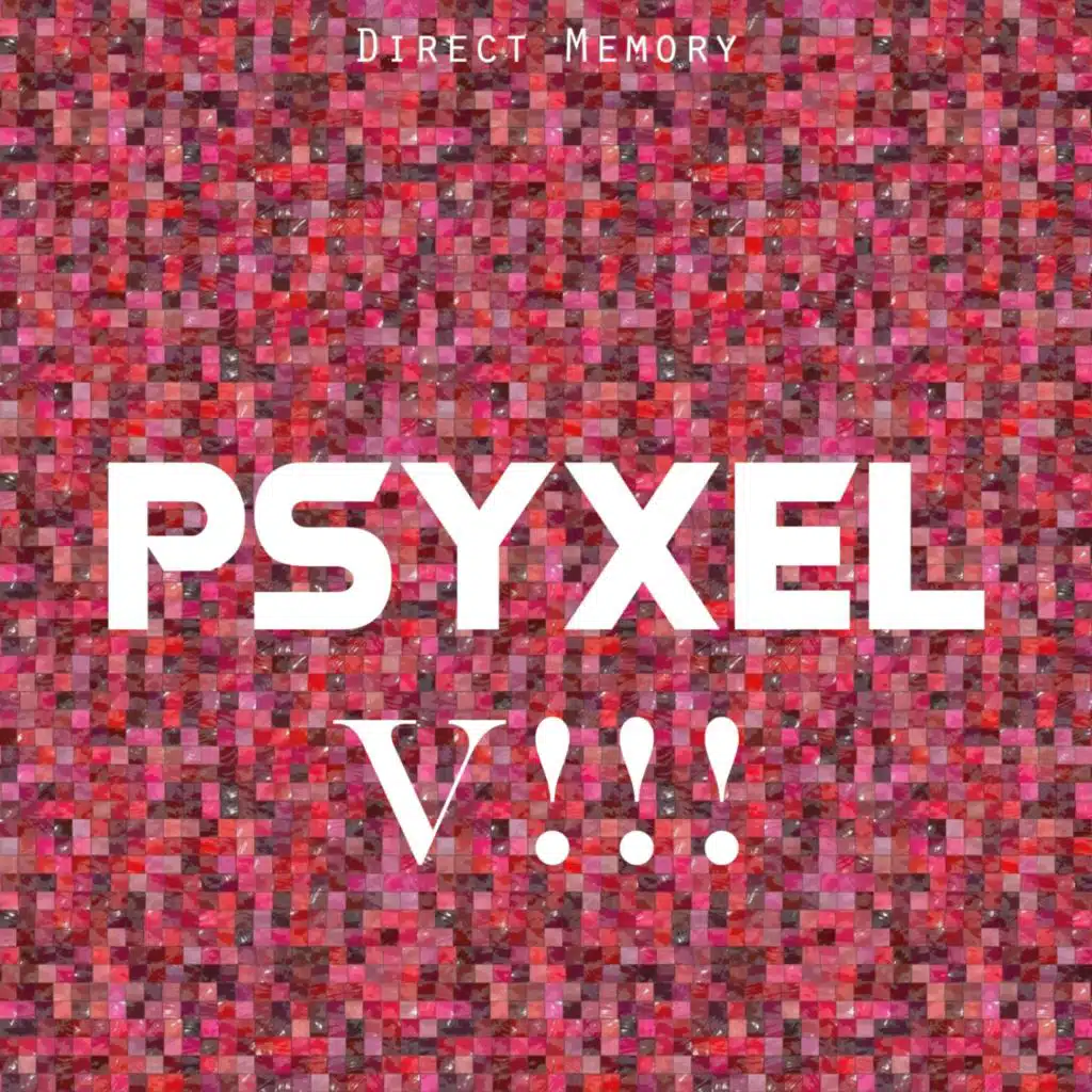 Psyxel, Vol 8