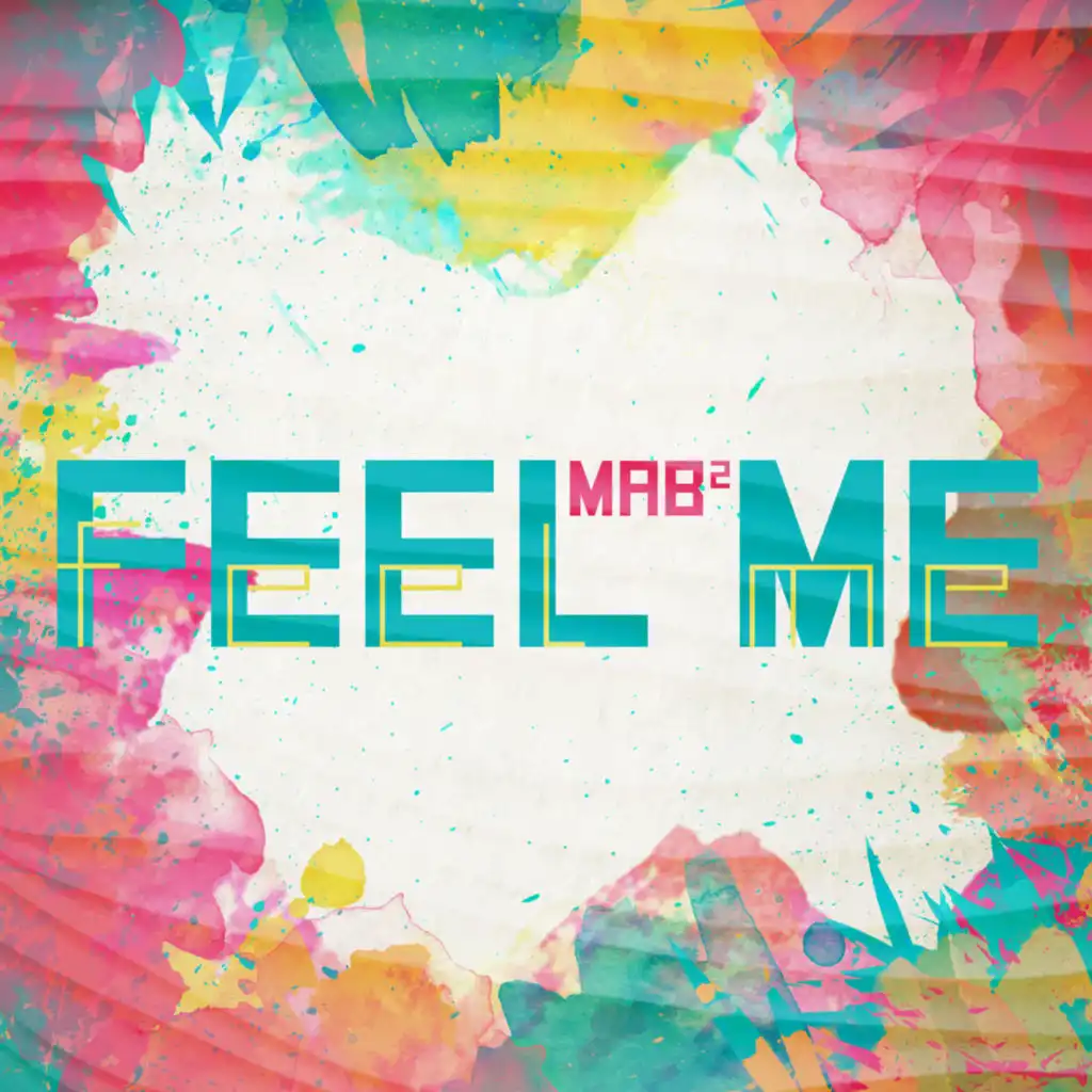 Feel Me (Radio Mix)