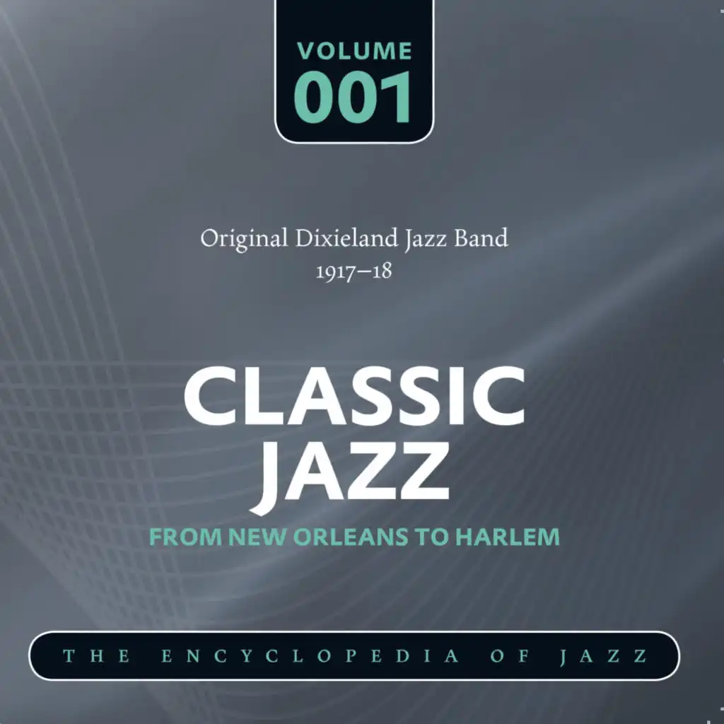 Original Dixieland Jazz Band 1917-1918