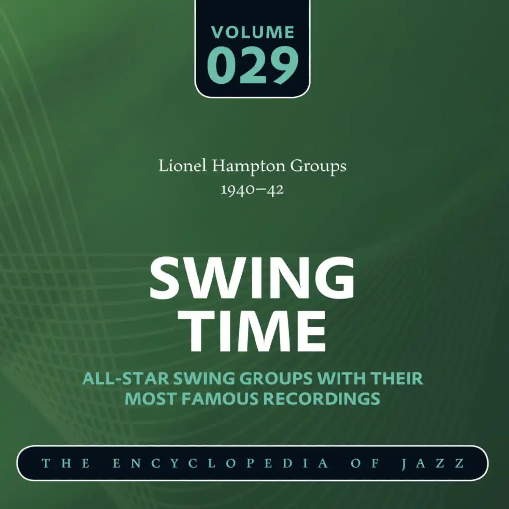 Lionel Hampton Groups (1940-42)