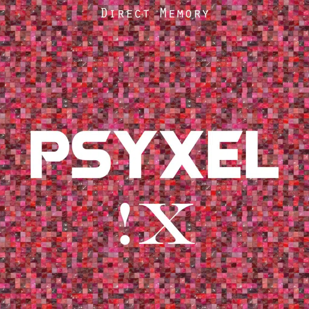 Psyxel, Vol 9
