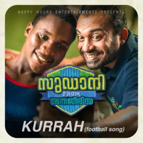 Kurrah (Football Song) (From "Sudani from Nigeria")