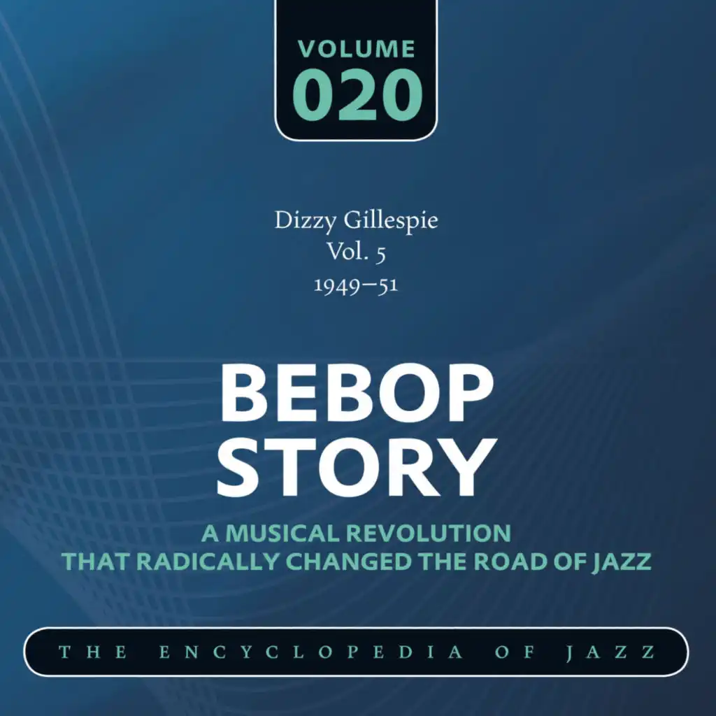 Dizzy Gillespie Vol. 5 (1949-51)