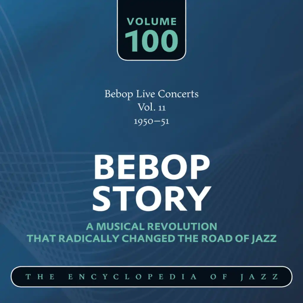 Bebop Live Concerts Vol. 11 (1950-51)