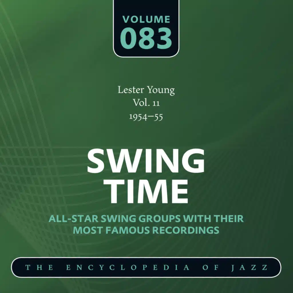 Lester Young Vol. 11 1954-55