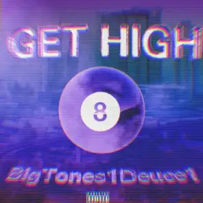 Get High (feat. Bricks)