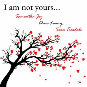 I Am Not Yours...