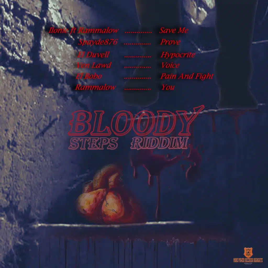 Bloody Steps Riddim