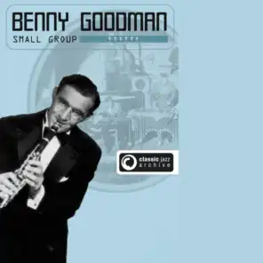 Benny Goodman-Small Group
