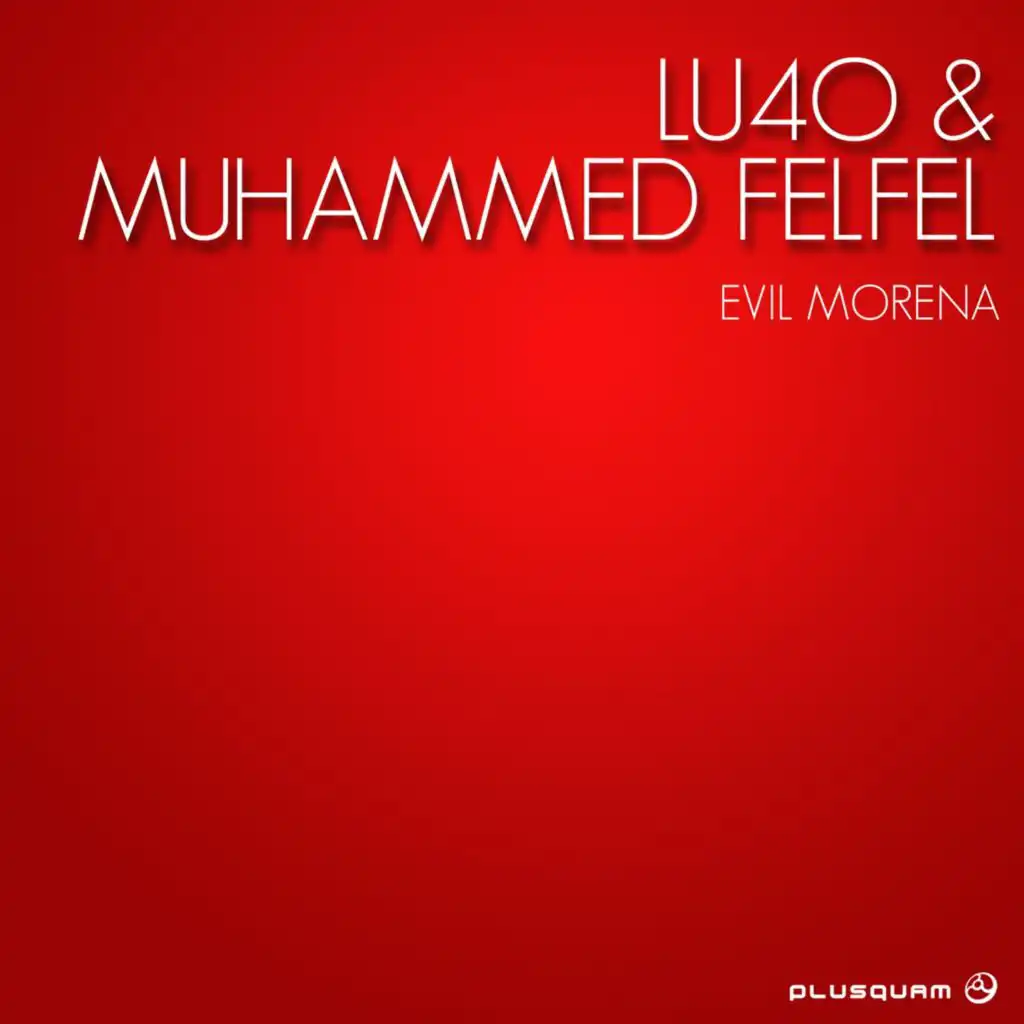 Lu4o, Muhammed Felfel