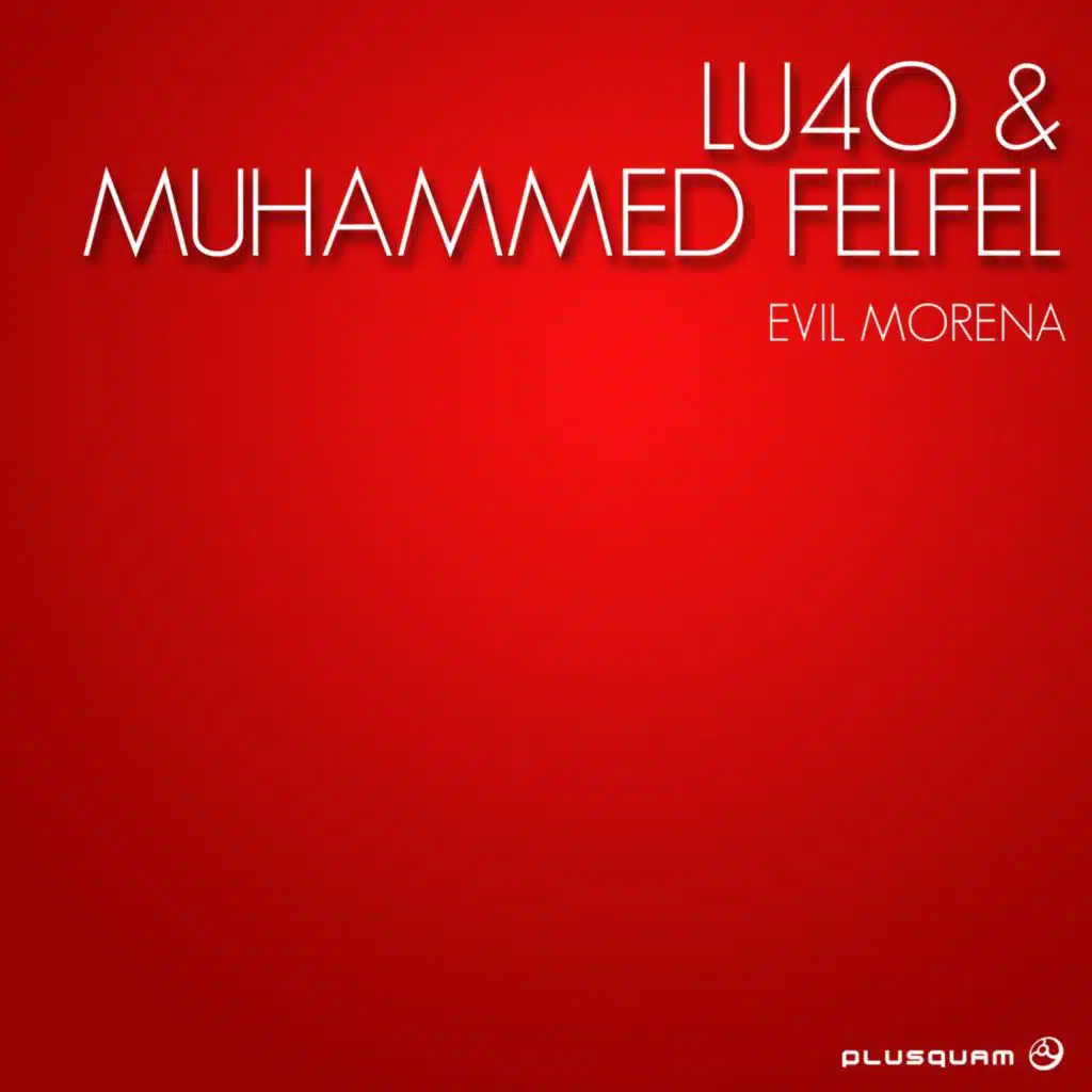 Lu4o, Muhammed Felfel
