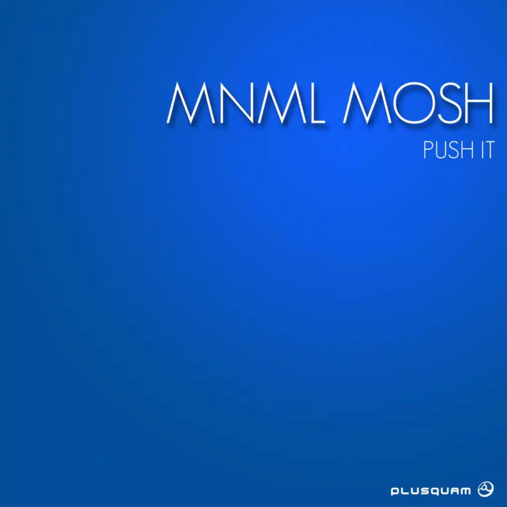 Mnml Mosh