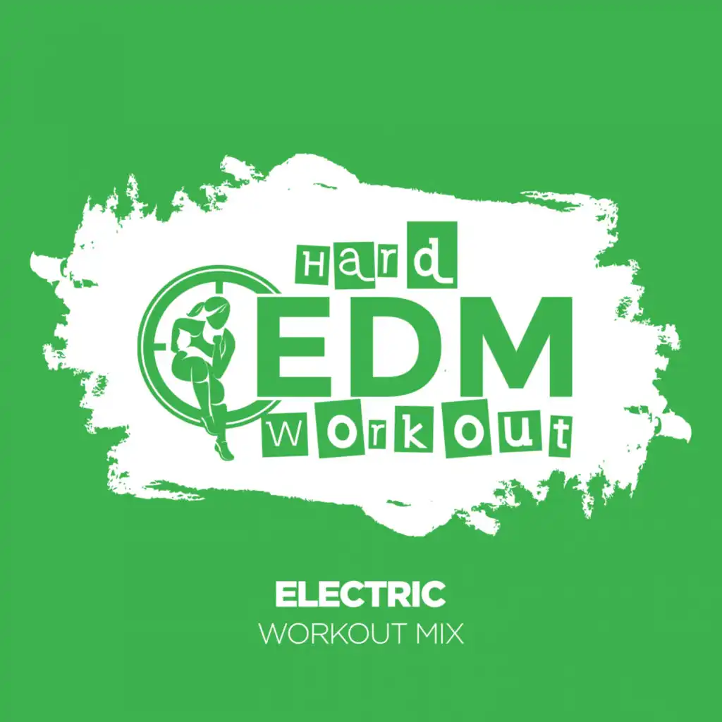 Electric (Workout Mix Edit 140 Bpm)