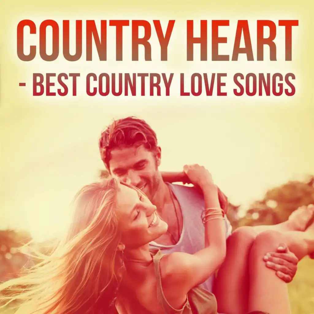 Country Heart - Best Country Love Songs