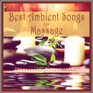 Best Ambient Songs for Massage