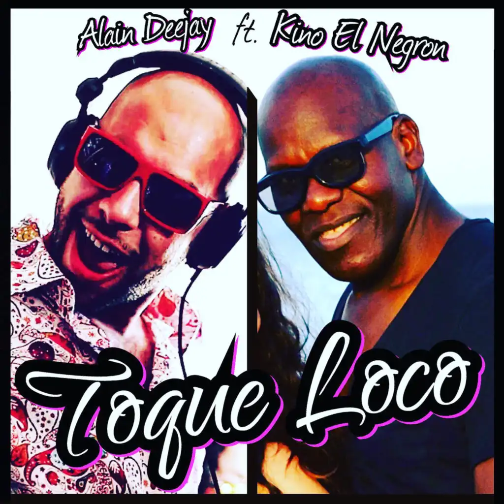 Toque Loco (Extended) [feat. Kino El Negron]