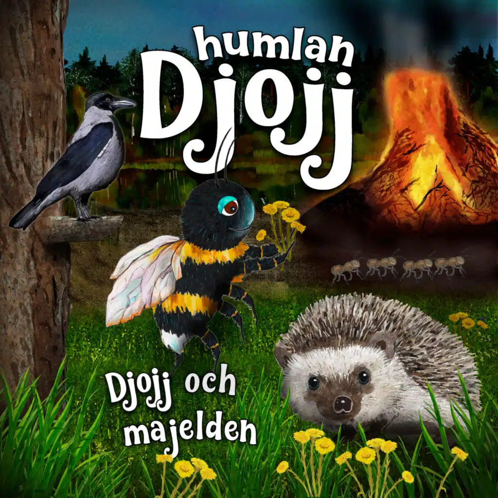 Djojj och majelden