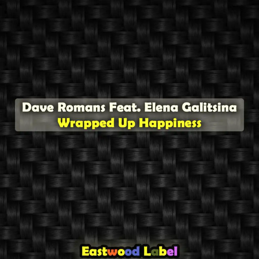 Wrapped Up Happiness (feat. Elena Galitsina)